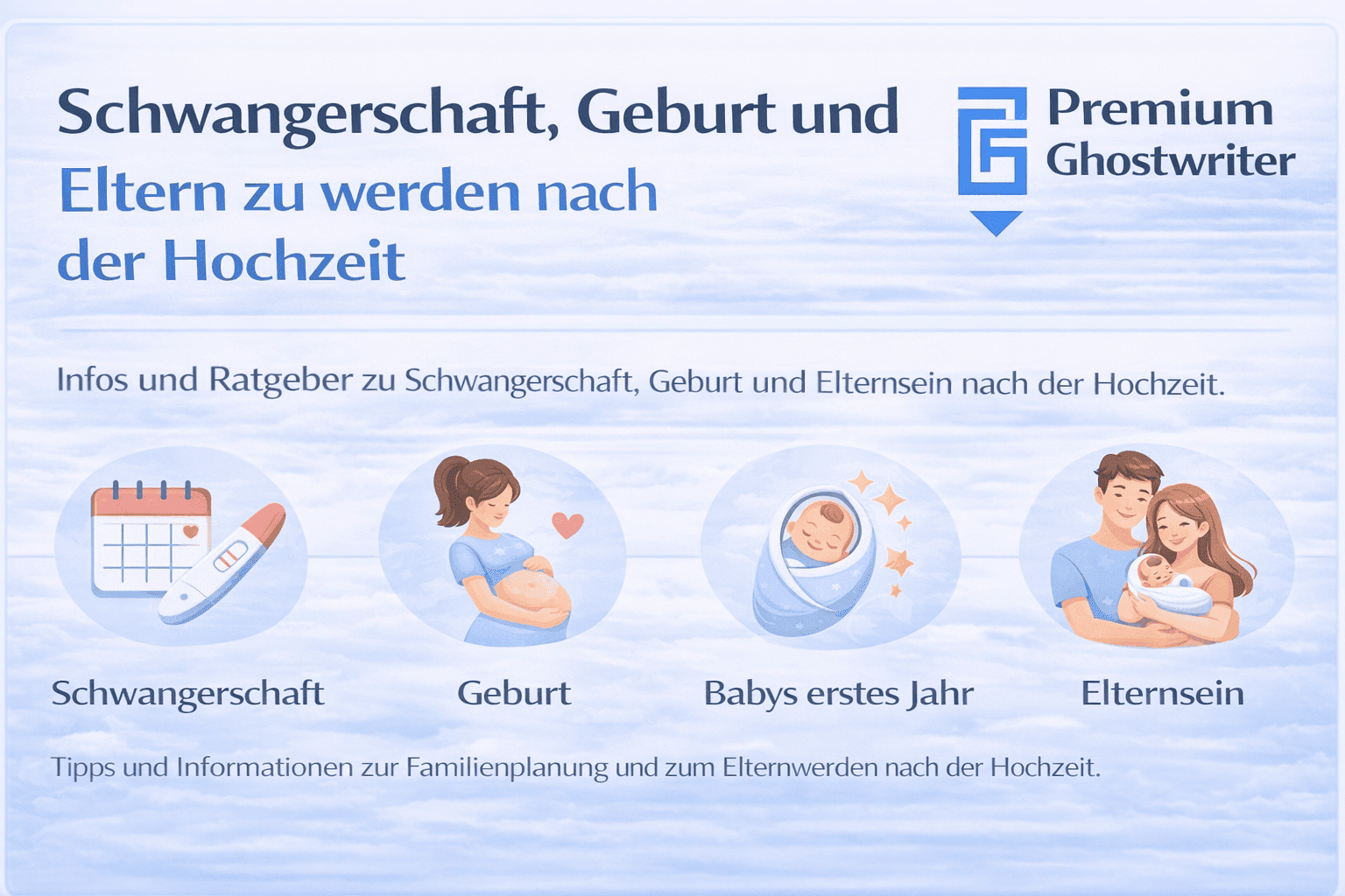 Infografik zu Schwangerschaft, Geburt und Elternsein.
